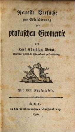 Neueste Versuche zur Erleichterung der praktischen Geometrie