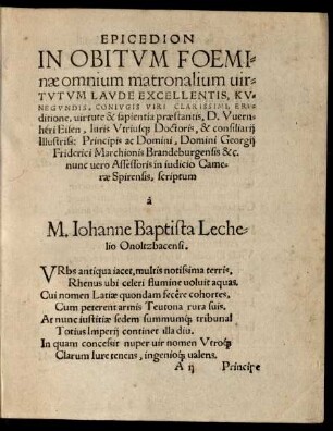 Epicedion In Obitum Foeminae omnium matronalium virtutum Laude Excellentis, Kunegundis ...