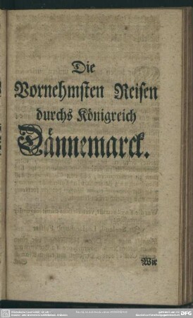 Die Vornehmsten Reisen durchs Königreich Dännemarck