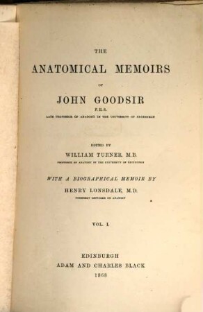 The anatomical memoirs of John Goodsir, 1