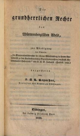 Die grundherrlichen Rechte des Württembergischen Adels