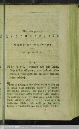 Erste Regel. Entdecke dich dem Arzte, fliehe falsche Schaam ...