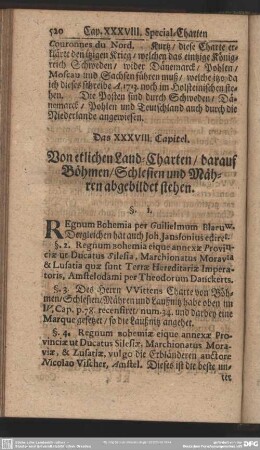 Das XXXVIII. Capitel. Von etlichen Land-Charten, darauf Böhmen, Schlesien und Mähren abgebildet stehen