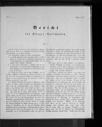 Nr. 3. Bericht des Bürger = Ausschusses. April 1872.