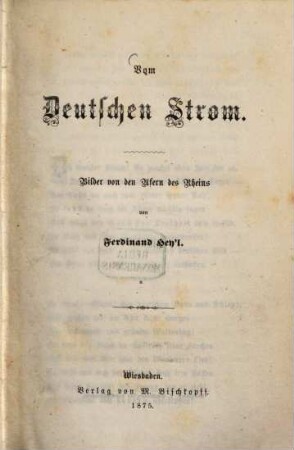 Vom deutschen Strom : Bilder von den Ufern des Rheins von Ferdinand Hey'l