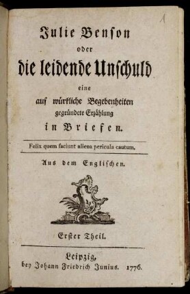 Erster Theil: Julie Benson oder die leidende Unschuld. Erster Theil