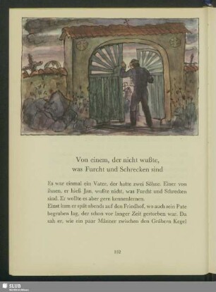 Von einem, der nicht wußte, was Furcht und Schrecken sind