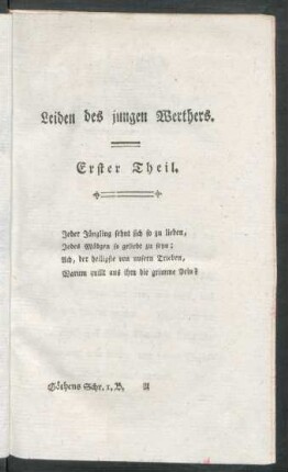 Leiden des jungen Werthers. Erster Theil.