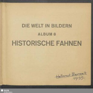 Album 8: Historische Fahnen : [Sammelalbum für Werbe-Bilder der Zigaretten-Fabrik Bulgaria]