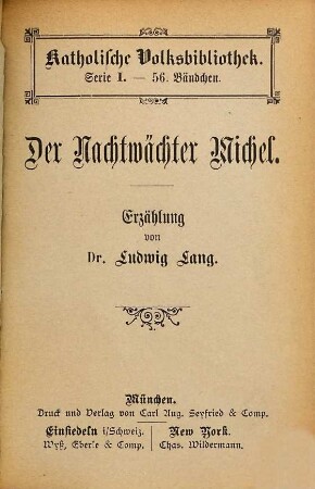 Der Nachtwächter Michel : Erzählung
