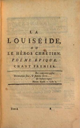 La Louiséïde, Ou Le Héros Chrétien : Poëme Épique, 1