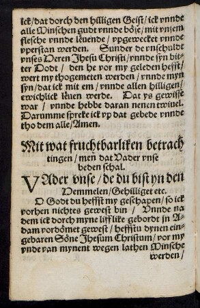 Mit wat fruchtbarliken betrachtingen/ men dat Vader unse beden schal.