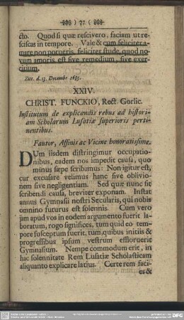 XXIV. CHRIST. FUNCKIO, Rect. Gorlic. Institutum de explicandis rebus ad historiam Scholarum Lusatiae superioris pertinentibus