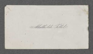 [Visitenkarte Mathilde Tittel.]