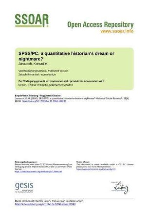 SPSS/PC: a quantitative historian's dream or nightmare?