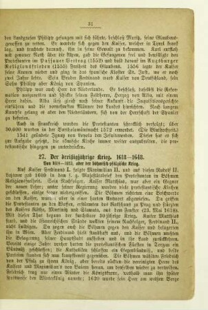 27. Der dreißigjährige Krieg. 1618 - 1648. Von 1618 - 1623, oder der böhmisch-pfälzische Krieg