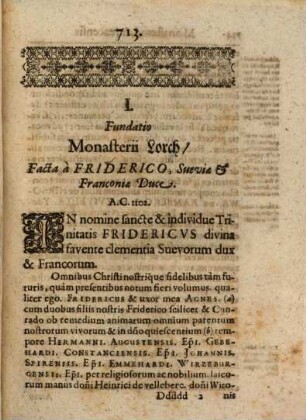 Privilegia, & Immunitates Monasterii Laureacensis vulgo Lorch, (Ordinis S. Benedicti, Dioecesis Augustanae)