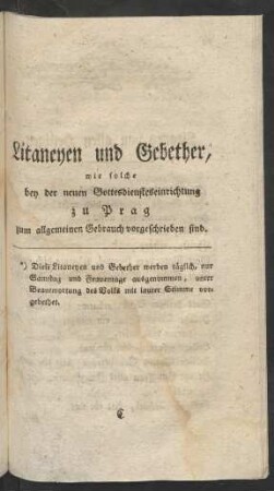 Litaneyen und Gebether, wie solche bei der Gottesdiensteseinrichtung ...