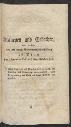 Litaneyen und Gebether, wie solche bei der Gottesdiensteseinrichtung ...
