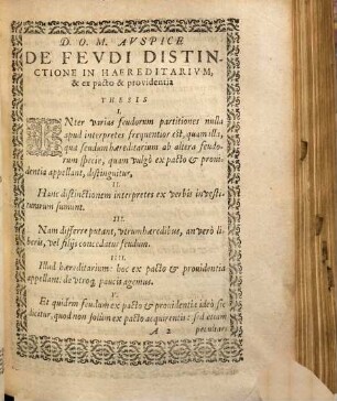 Dispvtatio De Vvlgata Eevdi Distinctione In Haereditarium, & ex pacto & prouidentia : Ex ...I.C. Dn. Hartmanni Pistoris à Seuselitz quaestionib. iuris collecta