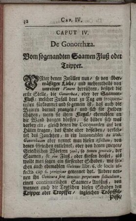 Caput IV. De Gonorrhæa. Vom sogenandten Saamen Fluß oder Tripper.