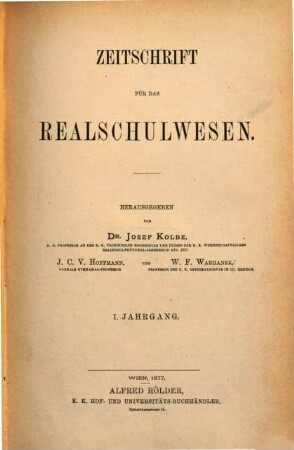 Zeitschrift für das Realschulwesen. 1, 1. 1876/77
