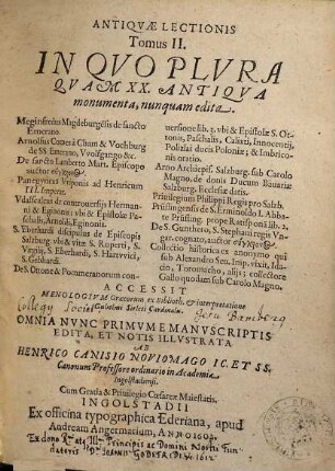 Antiquae Lectionis Tomus ... : accessit Menologium Graecorum ..., 2. In Quo Plura Quam XX. Antiqua monumenta, nunquam edita : Accessit Menologium Graecorum ex Biblioth. & interpretatione Gulielmi Sirleti Cardinalis