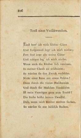 Trost eines Verschwenders.