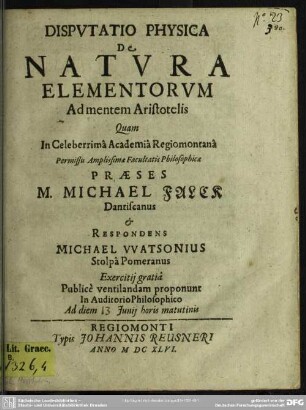 Disputatio physica de natura elementorum ad mentem Aristotelis