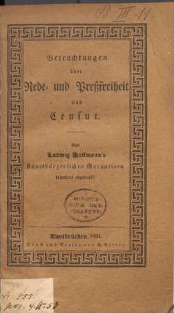 Betrachtungen über die Rede- und Preßfreiheit und Censur