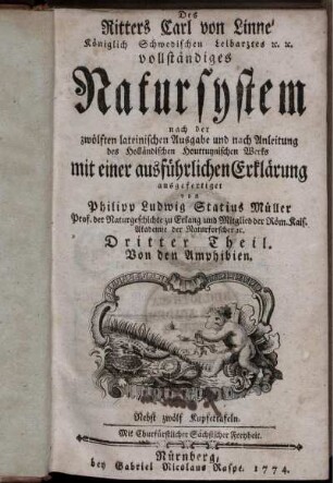 Theil 3: Des Ritters Carl von Linné Königlich Schwedischen Leibarztes [et]c. [et]c. vollstaendiges Natursystem.