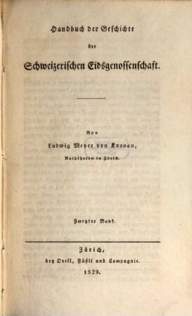 Handbuch der Geschichte der Schweizerischen Eidsgenossenschaft, 2