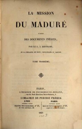 La mission du maduré : d'après des documents inédits, 3