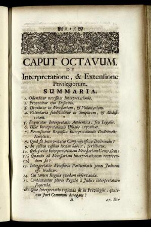 Caput Octavum. De Interpretatione, & Extensione Privilegiorum.
