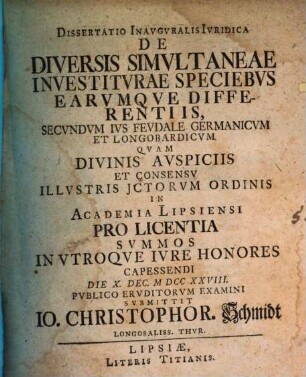De diversis simultaneae investiturae speciebus earumque differentiis secundum ius feudale Germanicum et Longobardicum