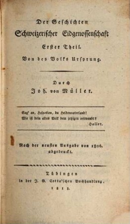 Johannes von Müllers sämmtliche Werke, 19. Geschichte Schweizerischer Eidgenossenschaft ; 1, Von des Volks Ursprung
