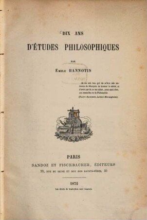 Dix Ans d'Études Philosophiques par Émile Hannotin