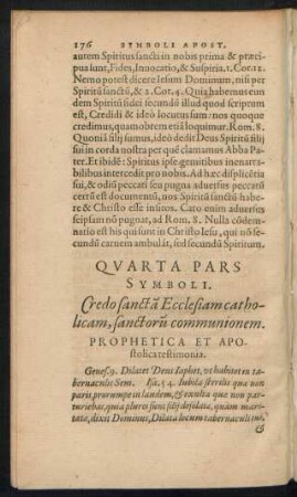 Credo sanctam Ecclesiam catholicam, sanctorum communionem.