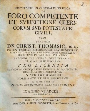 Dispvtatio Inavgvralis Ivridica De Foro Competente Et Svbiectione Clericorvm Svb Potestate Civili