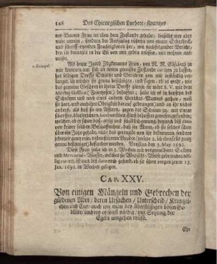 Cap. XXV. Von einigen Mängeln und Gebrechen der güldenen Ader / [...]
