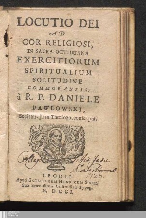Locutio Dei Ad Cor Religiosi : In Sacra Octiduana Exercitiorum Spiritualium Solitudine Commorantis