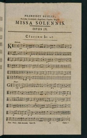 1-4, Missa Solennis. Opus IX. Clarino I. in C.