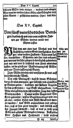 Das XV. Capitel. Von fünff unterschiedlichen Betrügen, dardurch wir uns von unserm Hertzen zur Sünde bereden unnd verführen lassen.