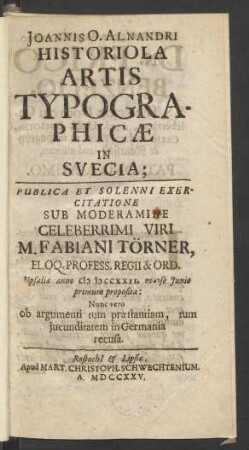 Joannis O. Alnandri Historiola Artis Typographicæ in Svecia