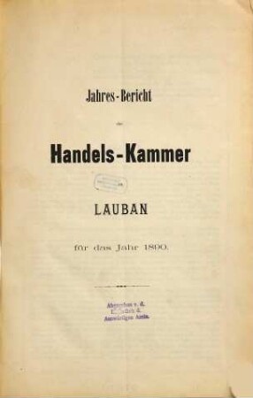 Jahresbericht der Handelskammer zu Lauban. 1890 (1891)