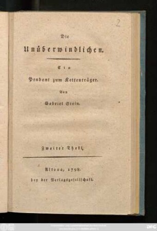 Theil 2: Die Unüberwindlichen : Ein Pendant zum Kettenträger