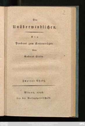 Theil 2: Die Unüberwindlichen : Ein Pendant zum Kettenträger