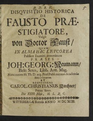 Disquisitio Historica De Fausto Praestigiatore, Vulgo von Doctor Faust