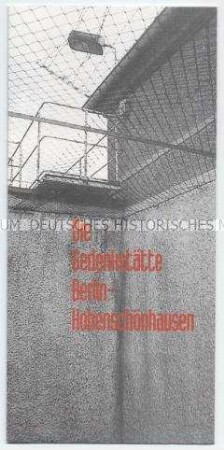 Werbe- und Informationsprospekt der Gedenkstätte des ehemaligen SMAD-Lagers und MfS-Gefängnisses Berlin-Hohenschönhausen
