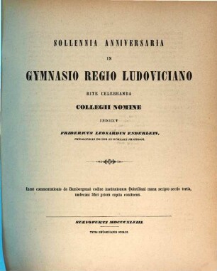 Commentatio de Bambergensi codice institutionum Quintiliani manu scripto : solennia anniversaria in Gymnasio Regio Ludoviciano rite celebranda, 3. Undecimi libri priora capita continens